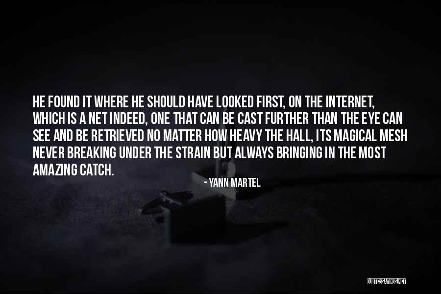 Can See Quotes By Yann Martel