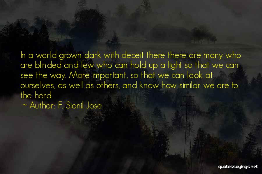 Can See The Light Quotes By F. Sionil Jose