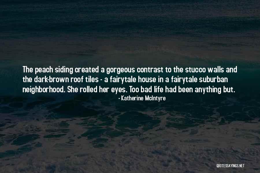 Can Siding Quotes By Katherine McIntyre Can Siding Quotes By Katherine McIntyre