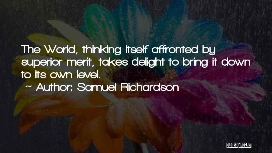 Can T Bring Me Down Quotes By Samuel Richardson