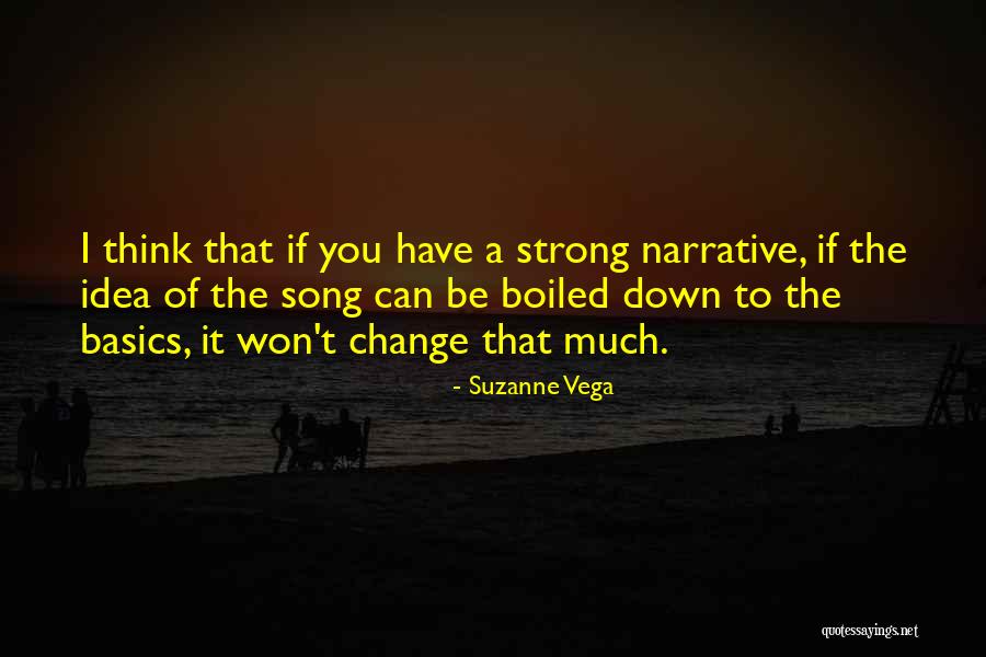 Can T Change Quotes By Suzanne Vega Can T Change Quotes By Suzanne Vega