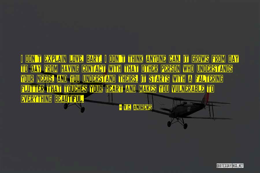 Can T Explain Love Quotes By V.C. Andrews Can T Explain Love Quotes By V.C. Andrews