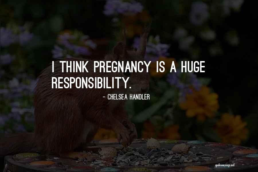 Can T Fool Mothers Quotes By Chelsea Handler