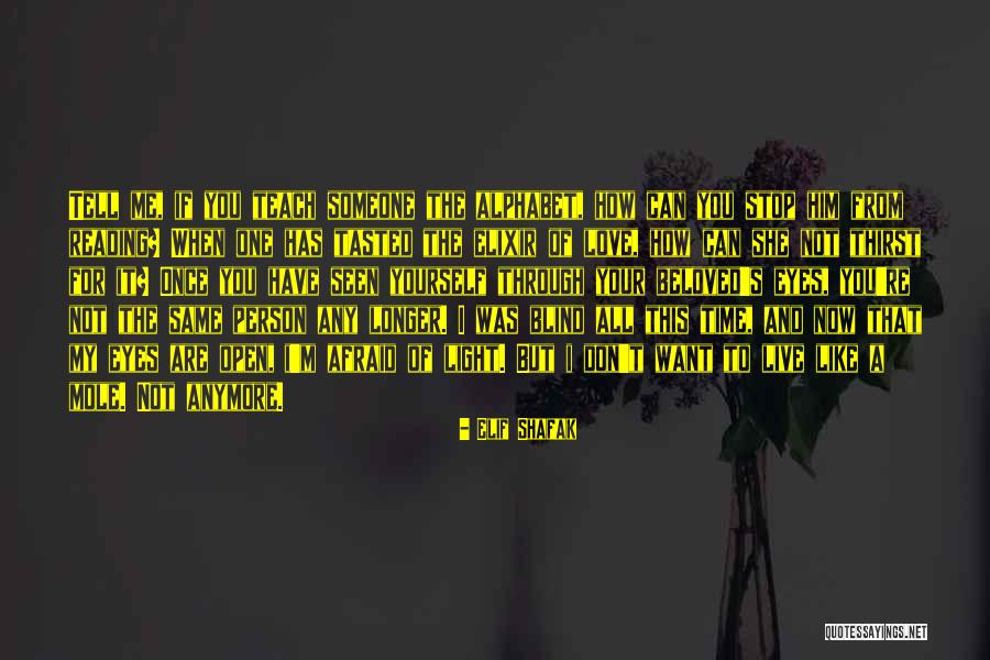Can T Stop Reading Now Quotes By Elif Shafak Can T Stop Reading Now Quotes By Elif Shafak