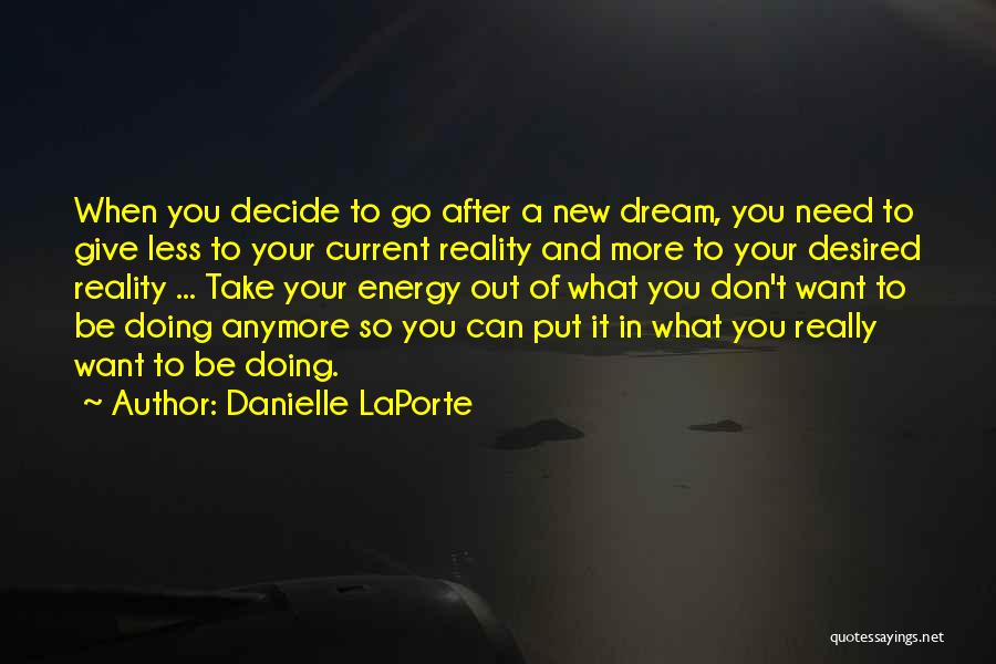 Can Take Anymore Quotes By Danielle LaPorte