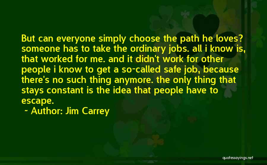 Can Take Anymore Quotes By Jim Carrey