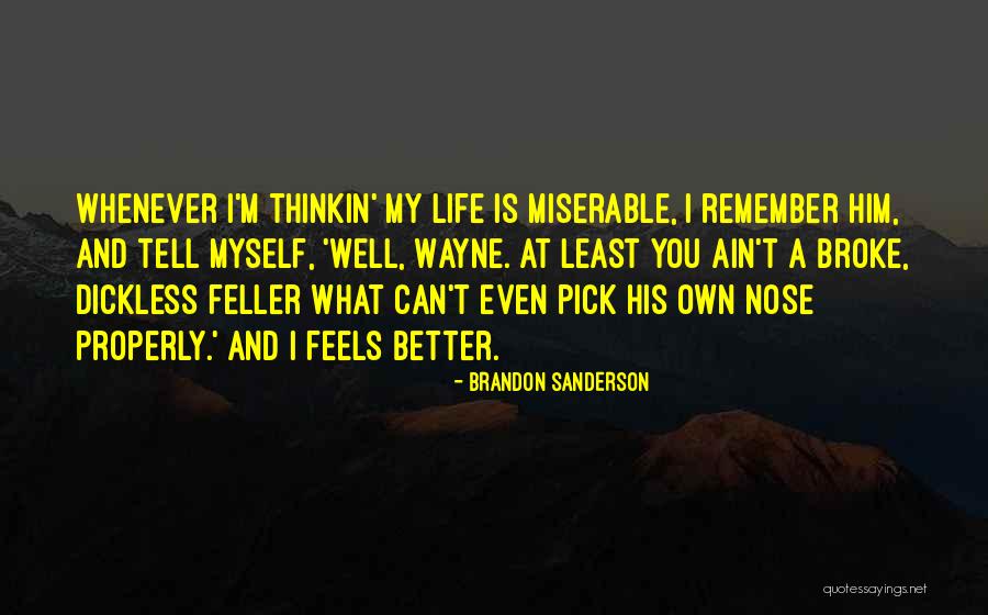 Can Tell Quotes By Brandon Sanderson