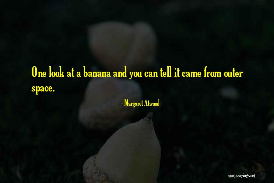 Can Tell Quotes By Margaret Atwood Can Tell Quotes By Margaret Atwood