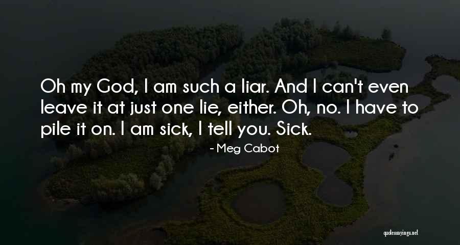 Can Tell Quotes By Meg Cabot