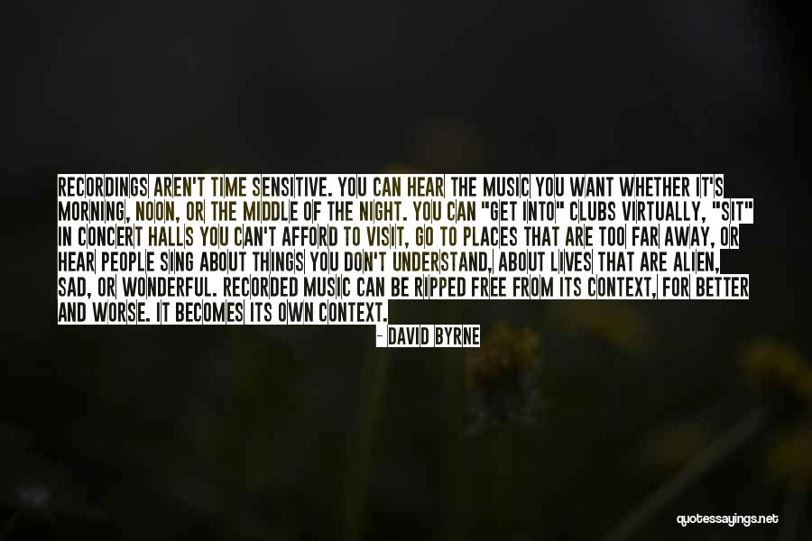 Can Things Get Worse Quotes By David Byrne Can Things Get Worse Quotes By David Byrne