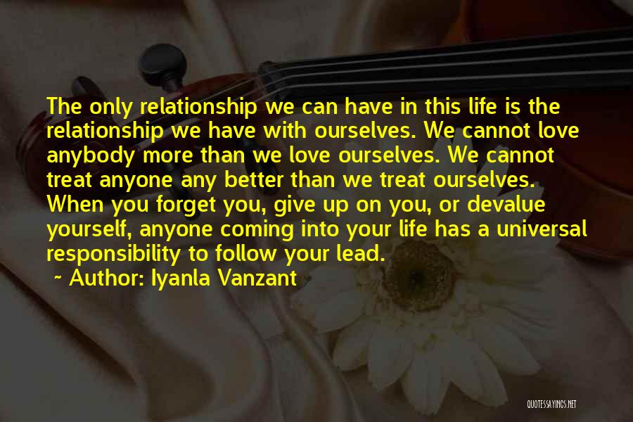 Can Treat You Better Quotes By Iyanla Vanzant