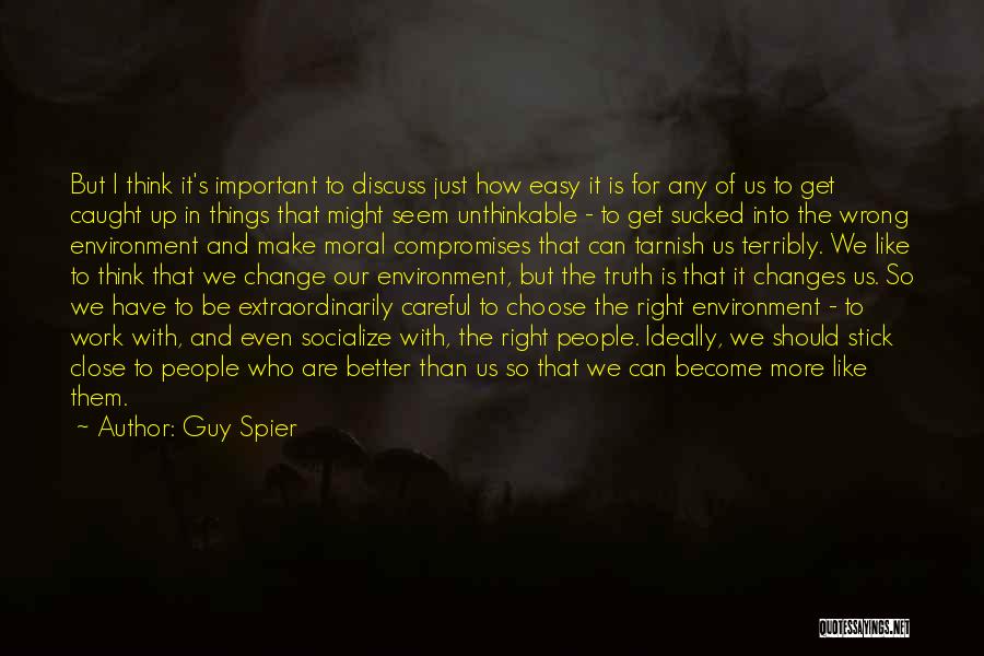 Can Truth Change Quotes By Guy Spier