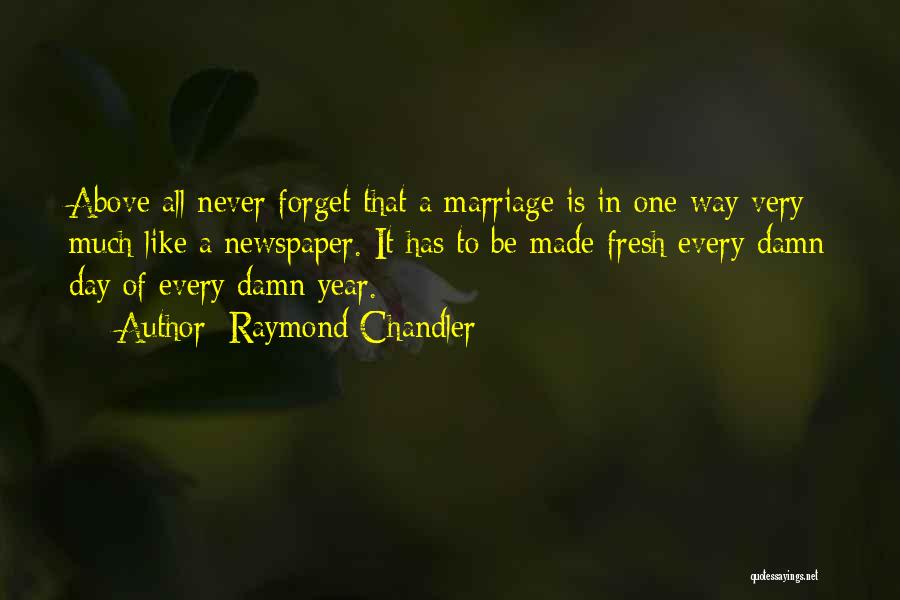 Can U Forget Me Quotes By Raymond Chandler