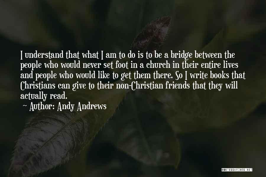 Can Understand Quotes By Andy Andrews