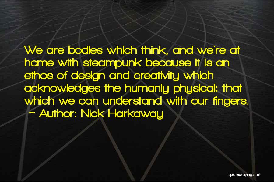 Can Understand Quotes By Nick Harkaway