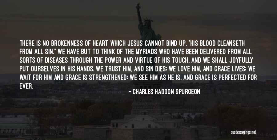 Can Wait To See You My Love Quotes By Charles Haddon Spurgeon