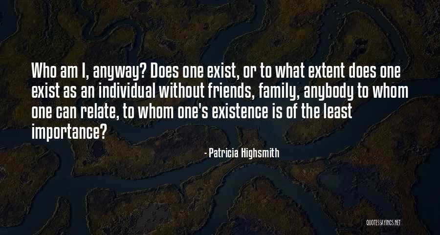 Can We At Least Be Friends Quotes By Patricia Highsmith