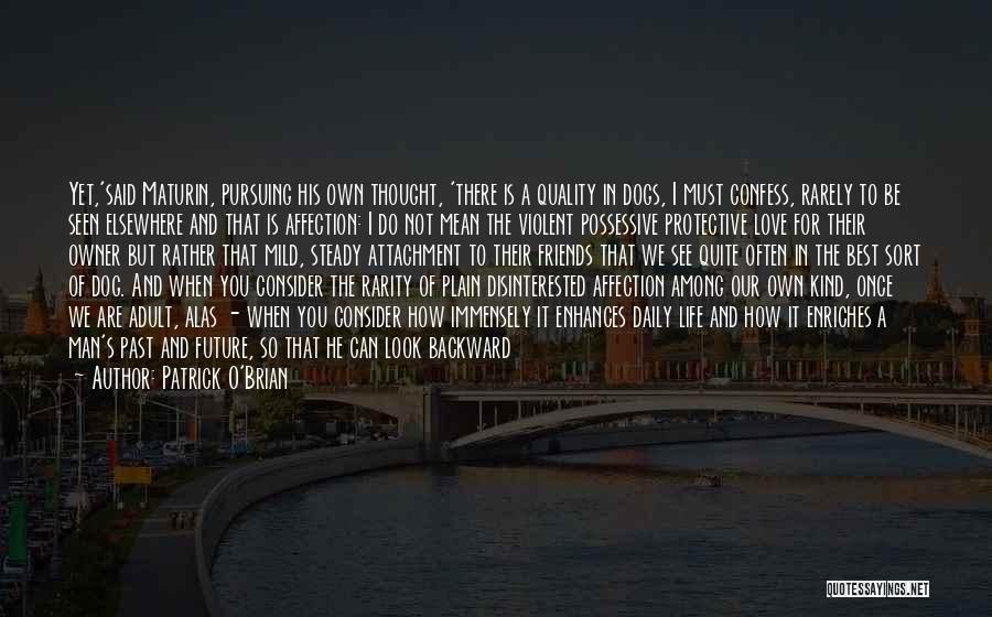 Can We Be Best Friends Quotes By Patrick O'Brian