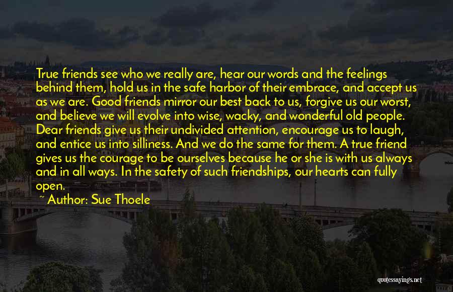 Can We Be Best Friends Quotes By Sue Thoele