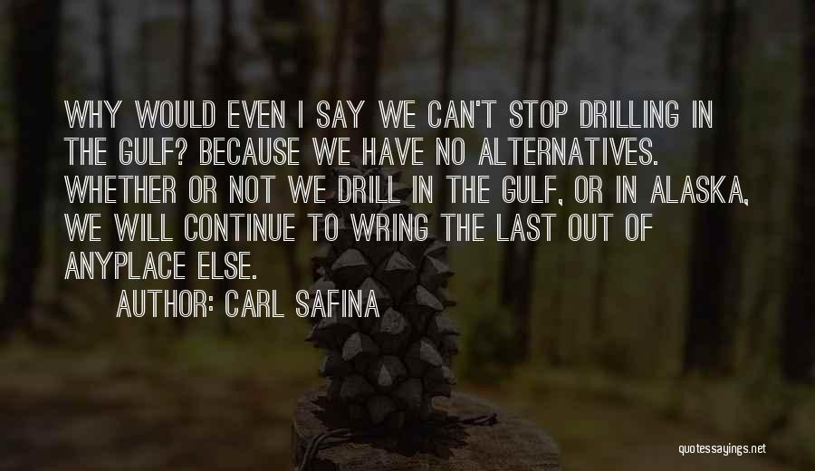 Can We Last Quotes By Carl Safina