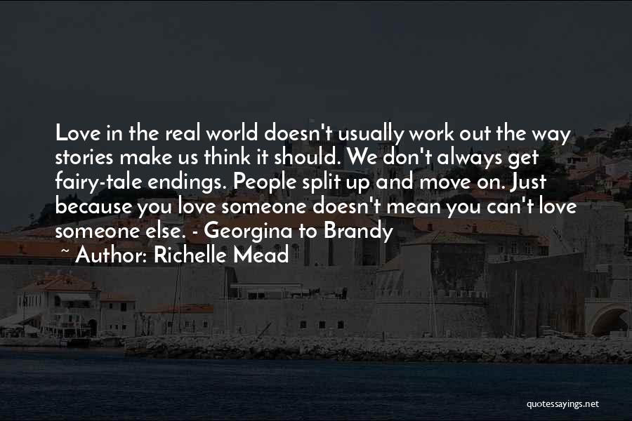 Can We Move On Quotes By Richelle Mead