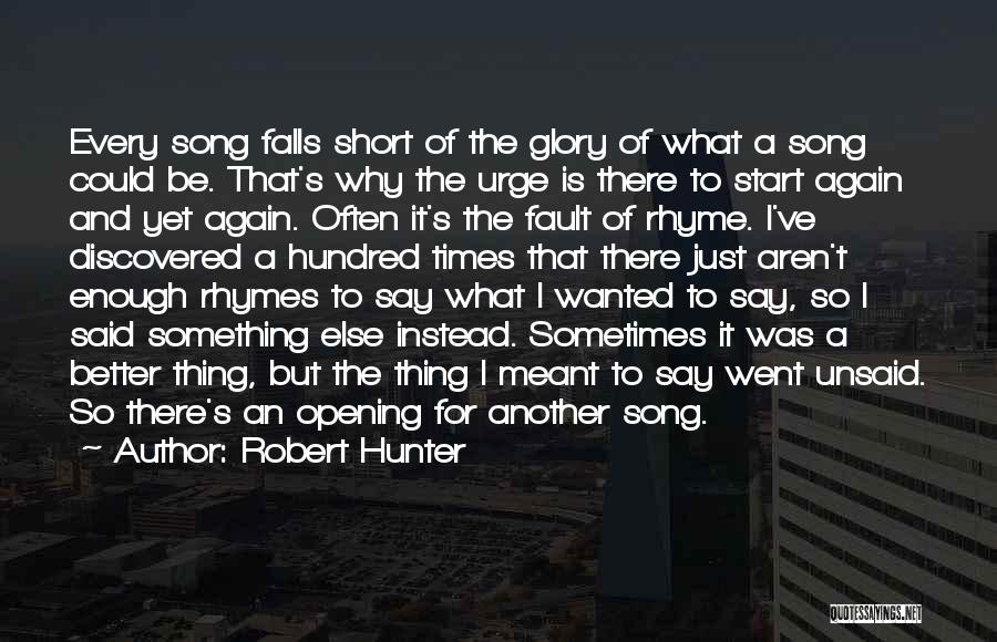 Can We Start Over Again Quotes By Robert Hunter