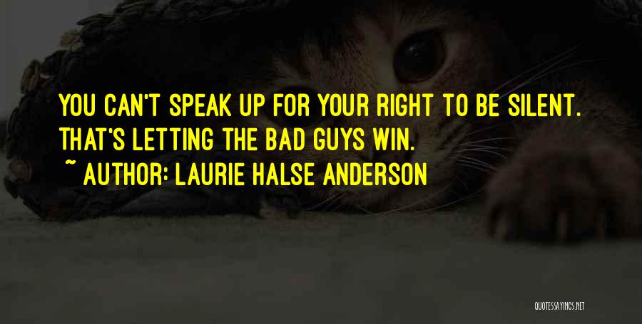 Can Win Quotes By Laurie Halse Anderson