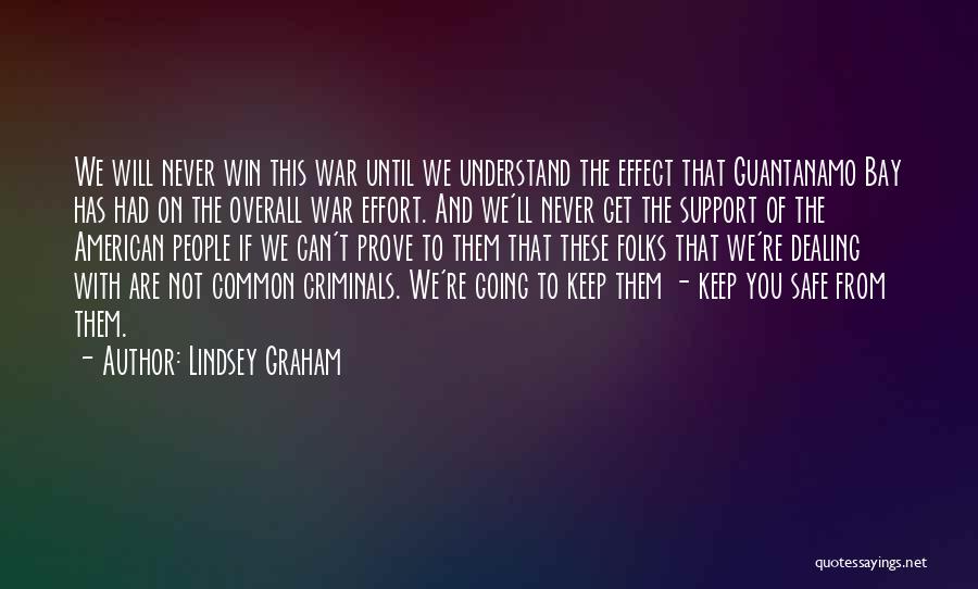 Can Win Quotes By Lindsey Graham