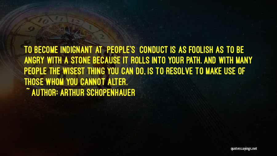 Can You Alter Quotes By Arthur Schopenhauer