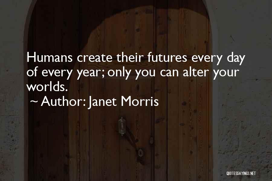 Can You Alter Quotes By Janet Morris