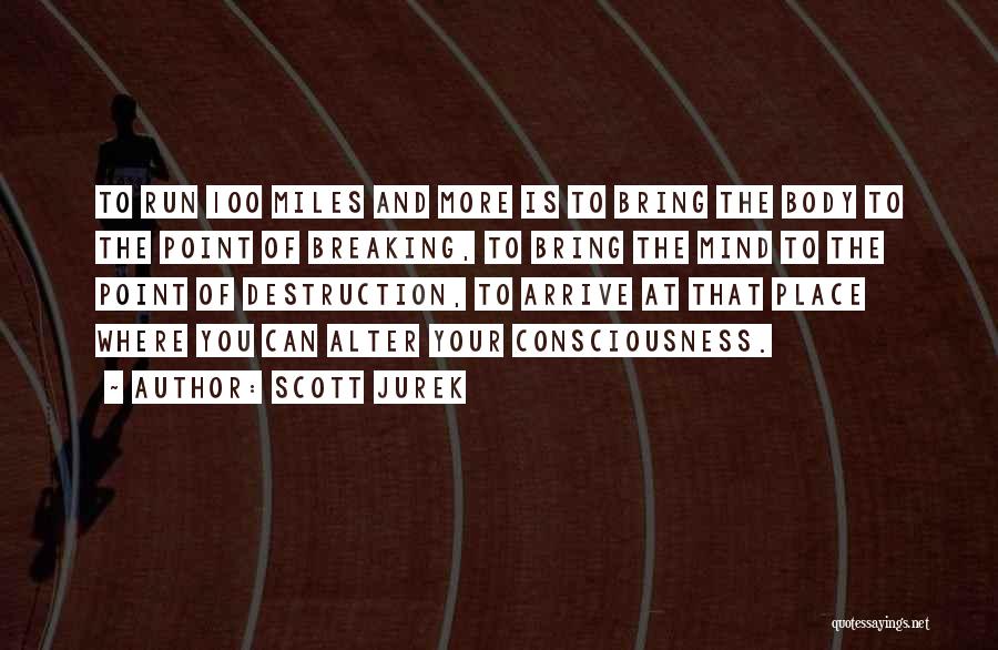 Can You Alter Quotes By Scott Jurek