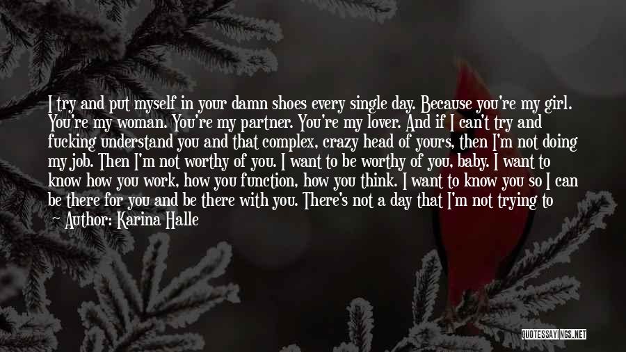 Can You Be My Girl Quotes By Karina Halle