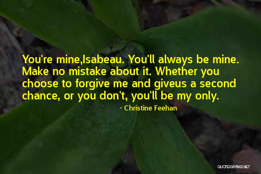 Can You Give Me A Second Chance Quotes By Christine Feehan