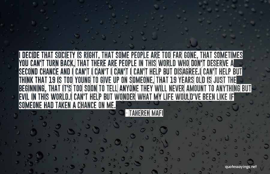 Can You Give Me A Second Chance Quotes By Tahereh Mafi