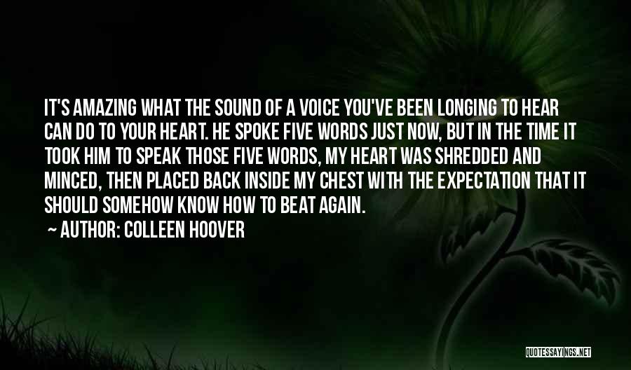 Can You Hear My Heart Quotes By Colleen Hoover