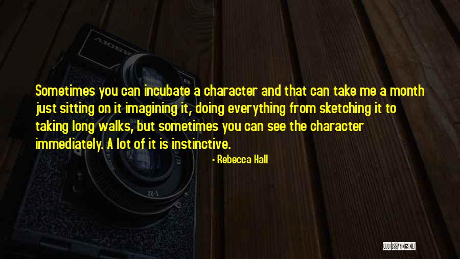 Can You Just Take Me Quotes By Rebecca Hall Can You Just Take Me Quotes By Rebecca Hall