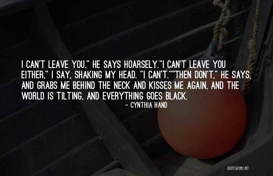 Can You Love Me Again Quotes By Cynthia Hand