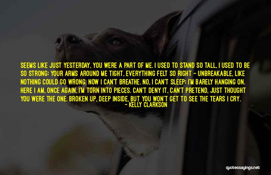 Can You Love Me Again Quotes By Kelly Clarkson