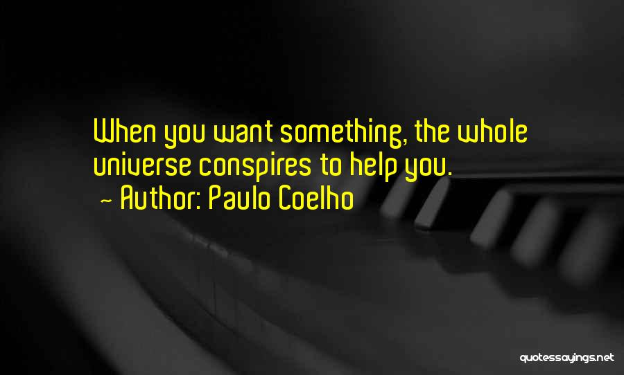 Can You Please Help Me With Quotes By Paulo Coelho