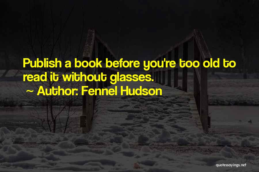 Can You Publish A Book Of Quotes By Fennel Hudson