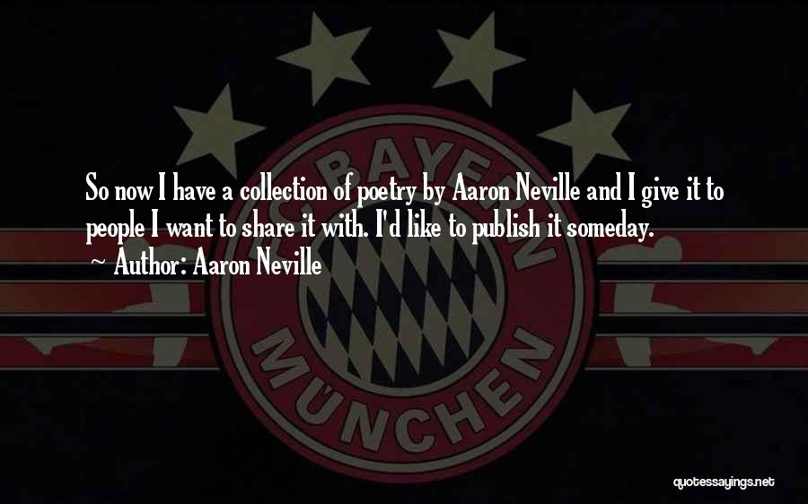 Can You Publish Other People's Quotes By Aaron Neville