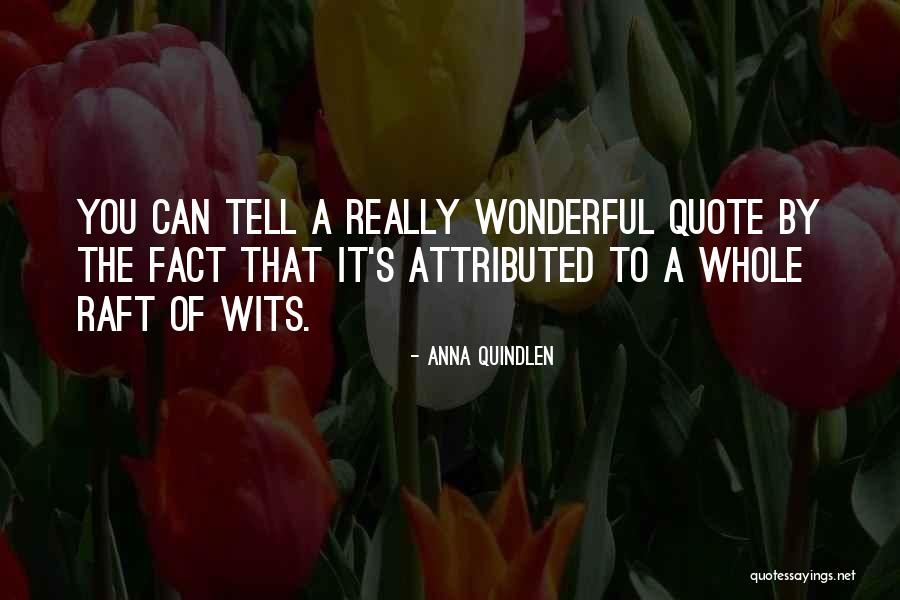 Can You Quote Quotes By Anna Quindlen Can You Quote Quotes By Anna Quindlen