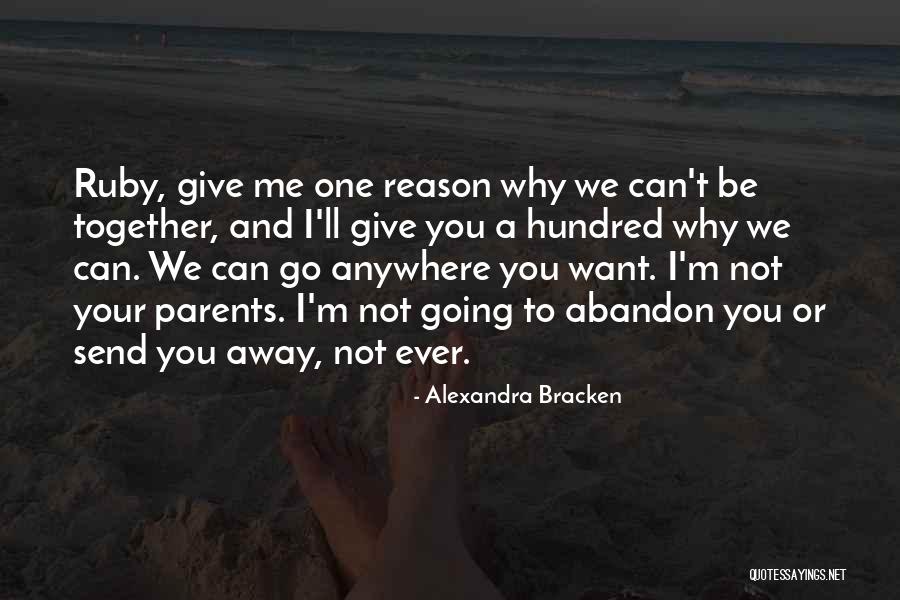 Can You Send Me Your Quotes By Alexandra Bracken Can You Send Me Your Quotes By Alexandra Bracken