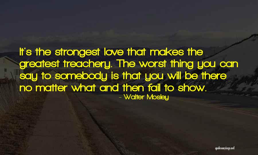 Can You Show Love Quotes By Walter Mosley Can You Show Love Quotes By Walter Mosley