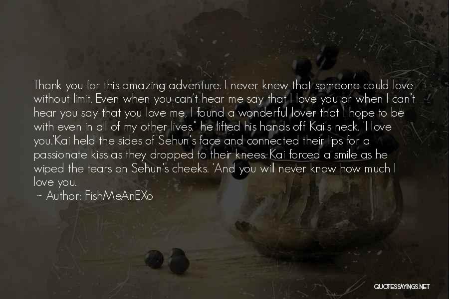 Can You Smile For Me Quotes By FishMeAnEXo