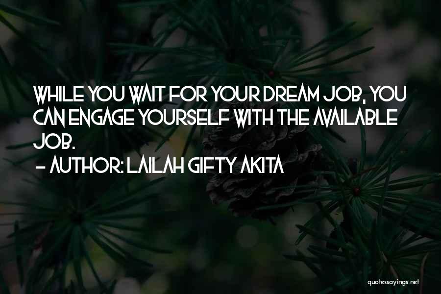 Can You Wait Quotes By Lailah Gifty Akita