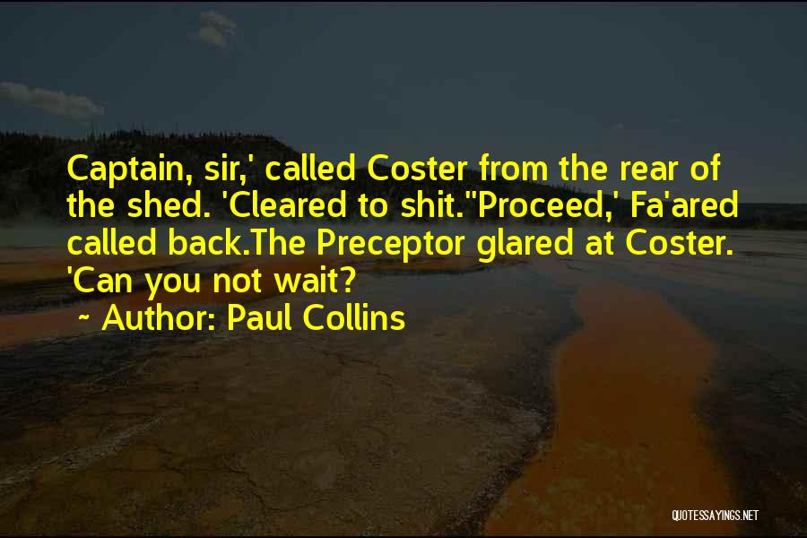 Can You Wait Quotes By Paul Collins