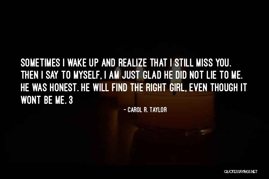 Can Yucel Love Quotes By Carol R. Taylor Can Yucel Love Quotes By Carol R. Taylor