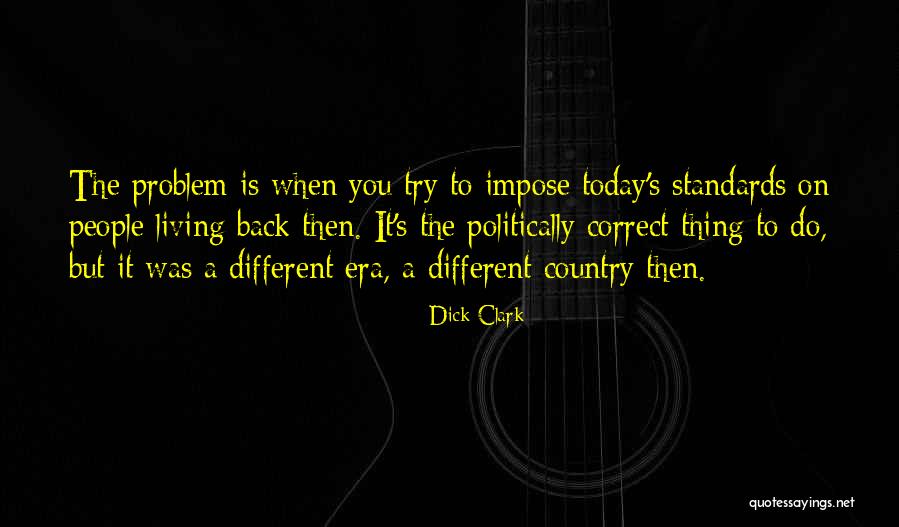 Canaan Fir Quotes By Dick Clark Canaan Fir Quotes By Dick Clark