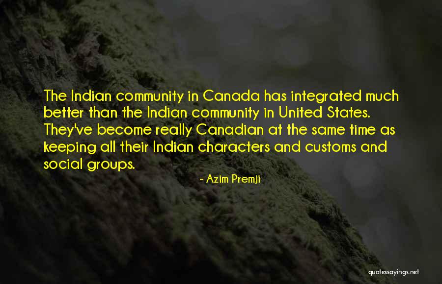 Canada And The United States Quotes By Azim Premji